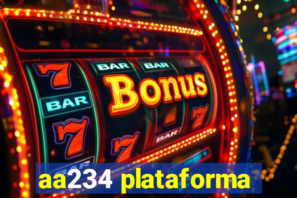 aa234 plataforma